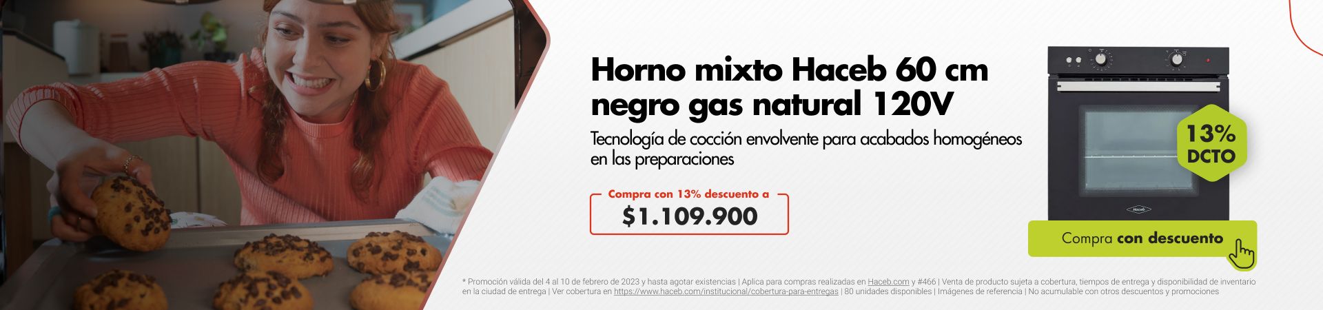 Horno mixto Haceb 60 cm negro gas natural 120V. Tecnología de cocción envolvente para acabados homogéneos en las preparaciones.