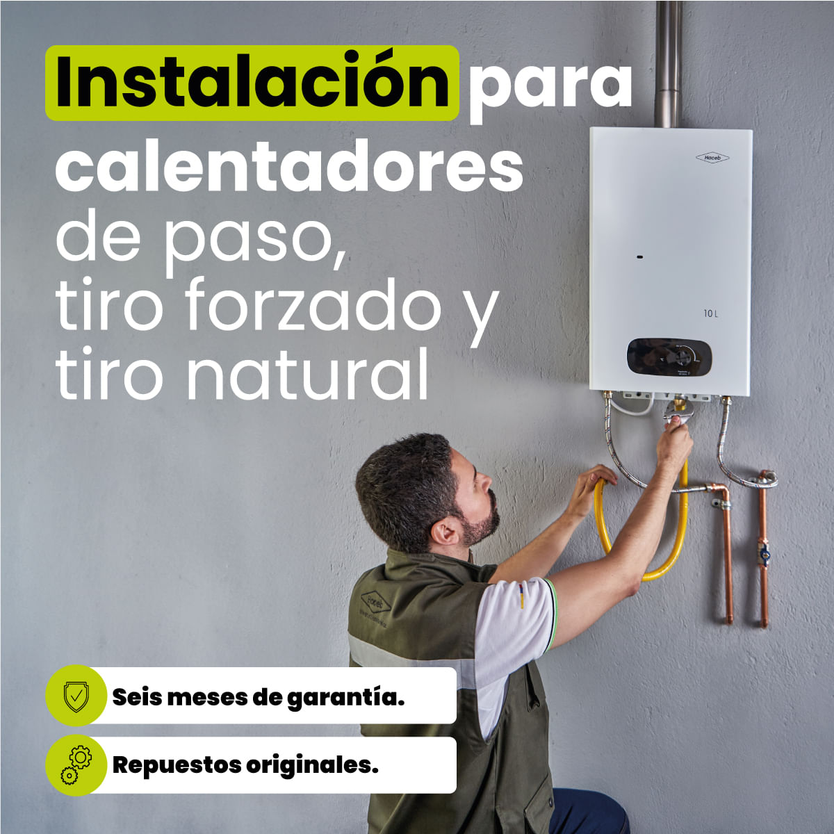 Instalación Calentadores Haceb Tiro Natural - Tiro Forzado