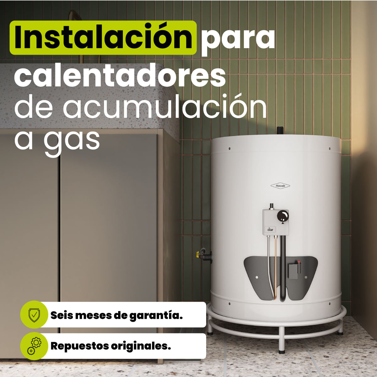 Instalación Calentador de Acumulacion a Gas